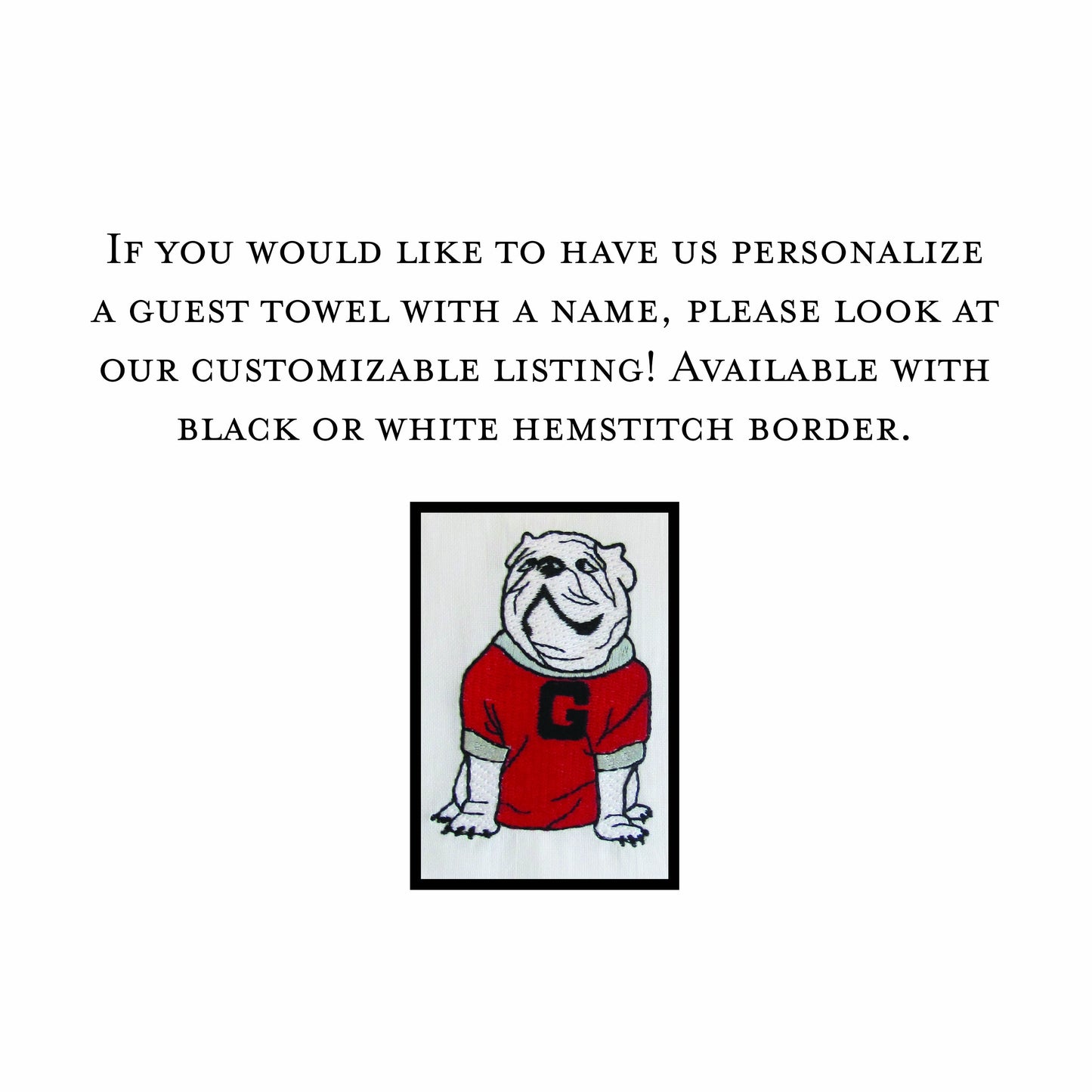 Personalized UGA linen guest towel with black border - all Dawgs need these!